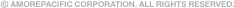 ⓒ AMOREPACIFIC CORPORATION. ALL RIGHTS RESERVED.
